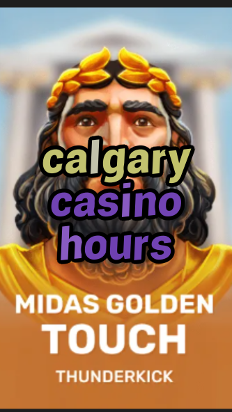 calgary casino hours-3xn3u5udepyz9m9w5iat.com